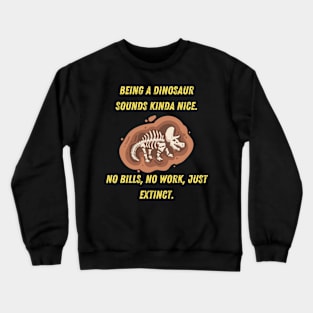 Sarcastic Crewneck Sweatshirt